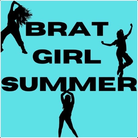 Various Artists - brat girl summer (2024) Mp3 320kbps