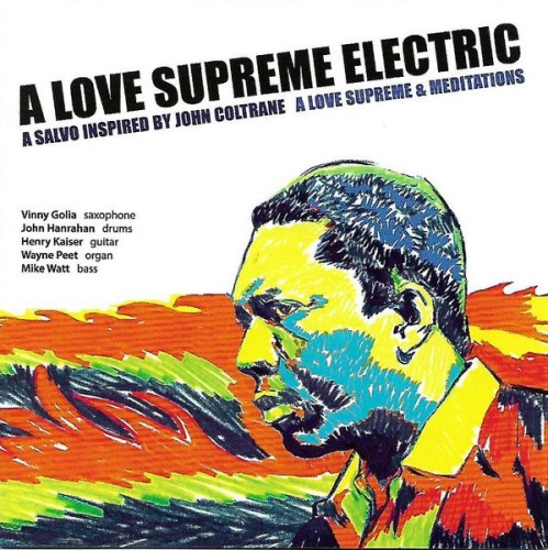 A Love Supreme Electric - A Love Supreme & Meditations (2020) 2CD Lossless