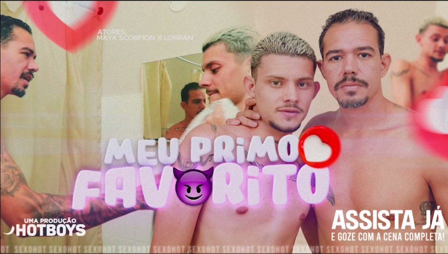 HotBoys - Meu primo favorito!