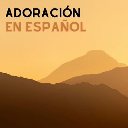 VA - Adoración en Español 2024