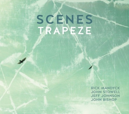 Scenes - Trapeze (2020) Lossless