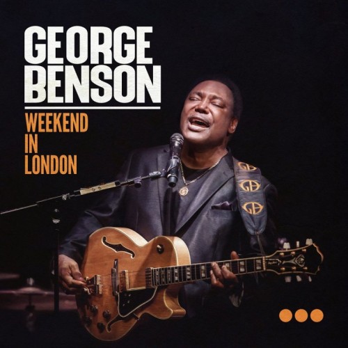 George Benson - Weekend In London (2020) Lossless