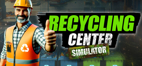 Recycling Center Simulator-Tenoke