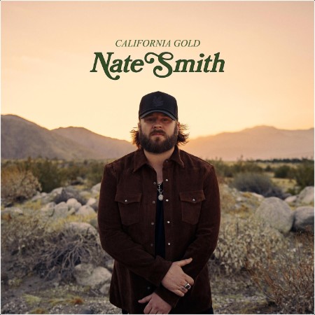 Nate Smith - California Gold (2024) Mp3 320kbps