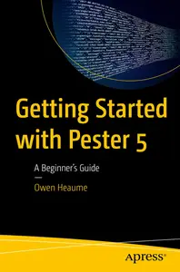 Getting Started with Pester 5 A Beginner’s Guide