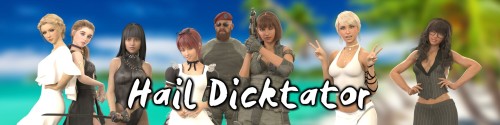 Hachigames - Hail Dicktator (v0.72.1)