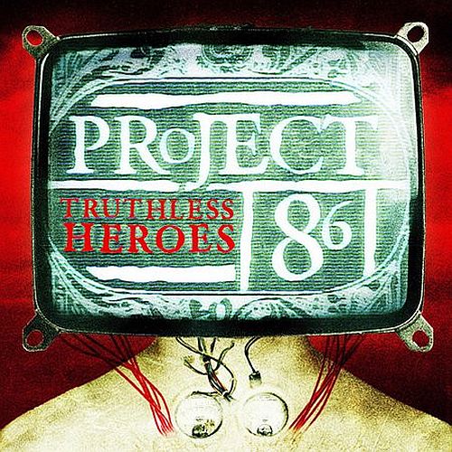 Project 86 - Truthless Heroes (2002) (LOSSLESS)