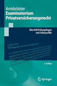 Examinatorium Privatversicherungsrecht, 3. Auflage