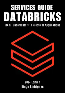 DATABRICKS SERVICES GUIDE 2024 Edition