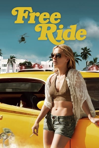 Free Ride (2013) 1080p BluRay 5 1-LAMA 1b599105cb627ab4bd0da65eb76361a4