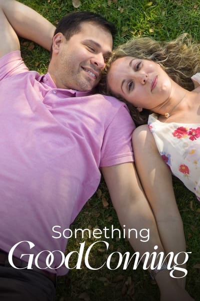 Something Good Coming (2023) 1080p WEB-DL DDP2 0 H264-AOC Dca59aa9d1129558ef571968a873c5bf