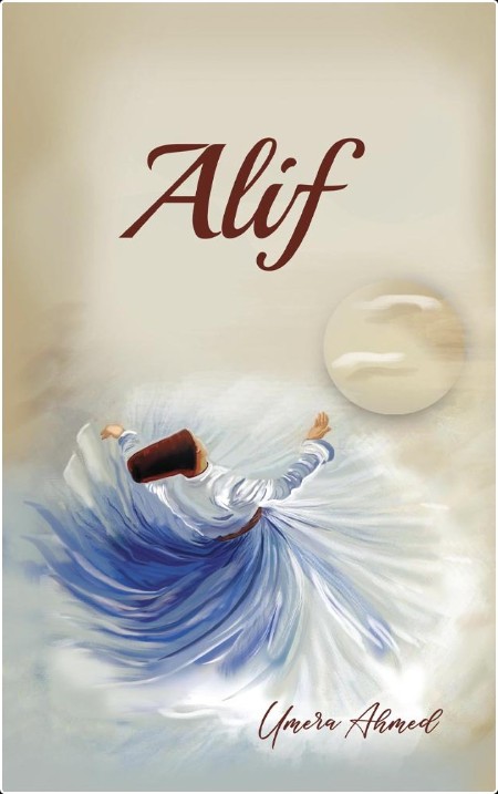 [fiction] Alif by Umera Ahmed