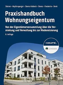 Praxishandbuch Wohnungseigentum, 8. Auflage