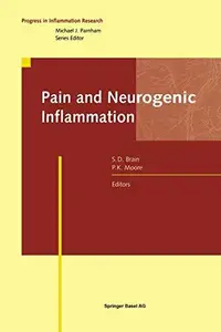 Pain and Neurogenic Inflammation (2024)