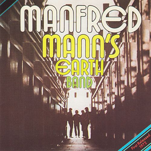 Manfred Manns Earth Band - Manfred Manns Earth Band (1972) (LOSSLESS)