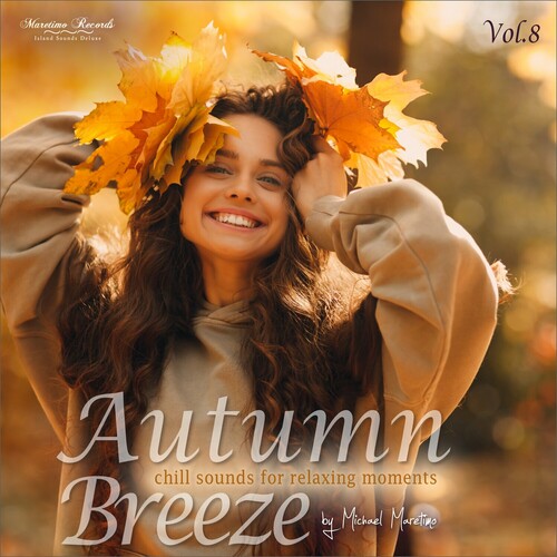 Autumn Breeze Vol. 8 - Chill Sounds for Relaxing Moments (2024) FLAC