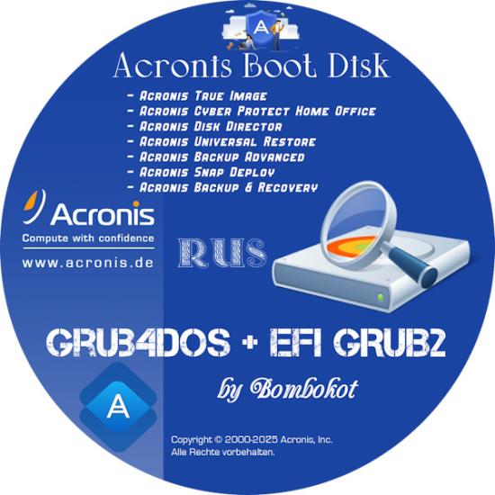 Acronis Boot Disk 2024 05.10.24 Grub4Dos + EFI:GRUB2 (RUS/2024)