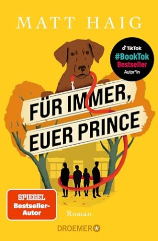 Cover: Haig, Matt - F&uuml;r immer, euer Prince