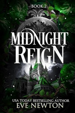 Eve Newton - Midnight Reign: (Deutsch) Paranormal Academy Romance Reverse Harem