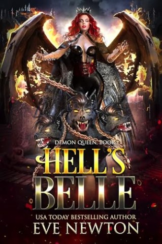 Cover: Eve Newton - Hells Belle: (Deutsch) A Dark Paranormal Reverse Harem (D&auml;monenk&ouml;nigin 1)