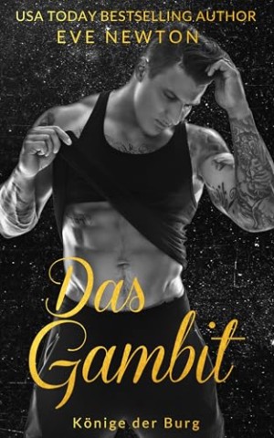 Cover: Eve Newton - Das Gambit: A Dark Reverse Harem Romanze