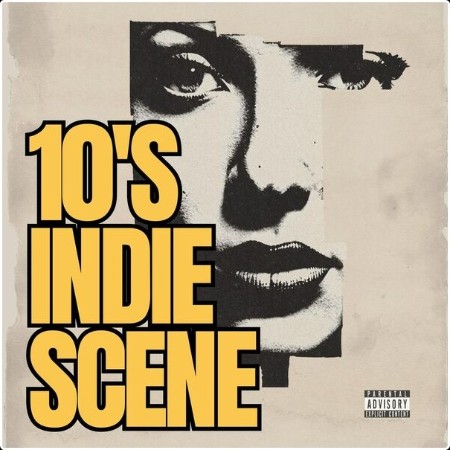 Various Artists - 10's Indie Scene (2024) Mp3 320kbps