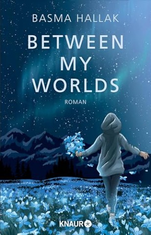 Cover: Hallak, Basma - Kalima und N&oacute;i 1 - Between My Worlds