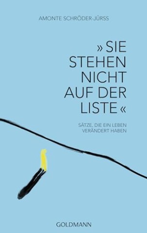 Cover: Schr&ouml;der-J&uuml;rss, Amonte - &raquo;Sie stehen nicht auf der Liste&laquo;