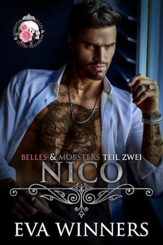 Eva Winners - Nico: Forced Marriage Mafia Liebesroman