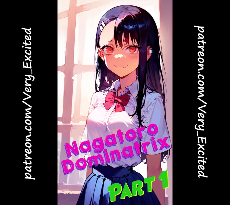 Nagatoro Dominatrix Part 1 [AI Generated] Porn Game