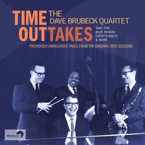 The Dave Brubeck Quartet - Time OutTakes (2020)  Lossless