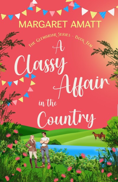 A Classy Affair in the Country - Margaret Amatt