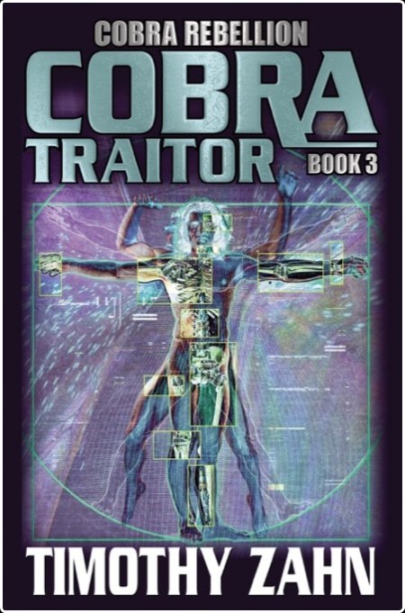 [sci-fi] Cobra Traitor, Cobra Rebellion (03) by Timothy Zahn