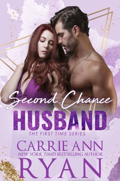 Second Chance Husband - Carrie Ann Ryan 10e38c5427492e42ba2c072b042c8f66