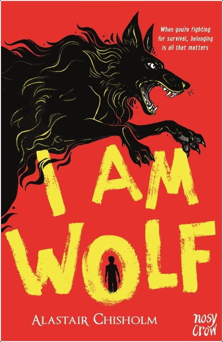 [sci-fi] I Am Wolf by Alastair Chisholm