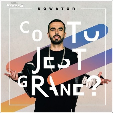 Nowator - Co Tu Jest Grane (2020)