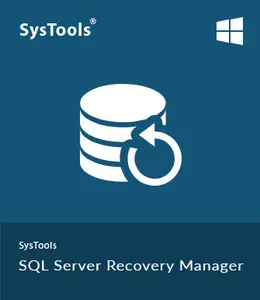 SysTools SQL Server Recovery Manager 6.0