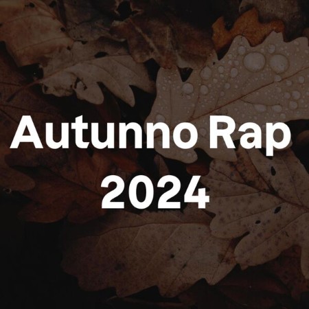 VA - Autunno Rap 2024 2024