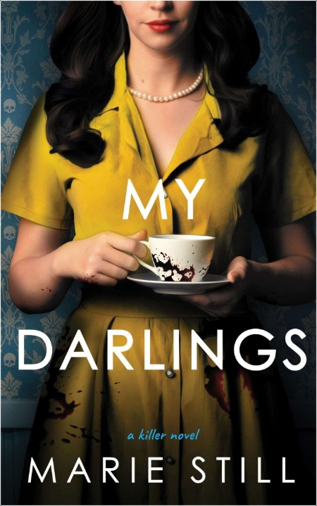 [crime-thriller] My Darlings by Marie Still