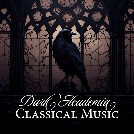 Dark Academia Classical Music