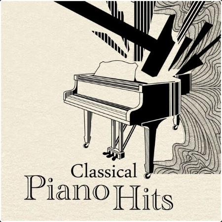 Various Artists - Classical Piano Hits (2024) Mp3 320kbps