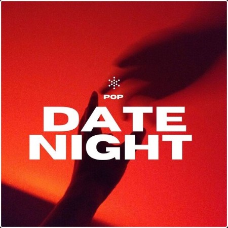 Various Artists - Date Night — Pop (2024) Mp3 320kbps