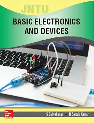 Basic Electronics and Devices