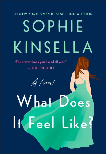 [fiction] What Does It Feel Like by Sophie Kinsella