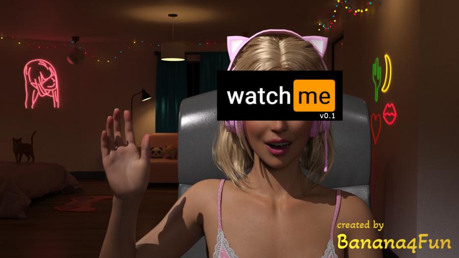 Watch Me v0.2.1 by Banana4Fun Porn Game