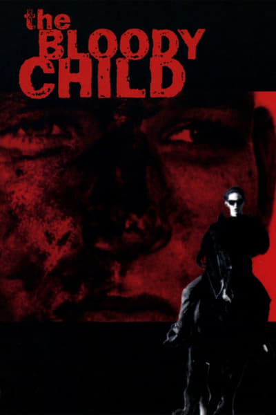 The Bloody Child (1996) 1080p BluRay x264 AAC5 1-LAMA