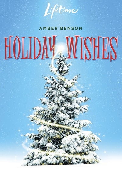 Holiday Wishes (2006) 1080p WEBRip-LAMA 6243b10fb2c251f5125541ce63a1a825