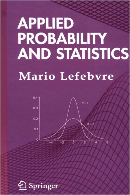 Lefebvre M  Applied Probability and Statistics 2006