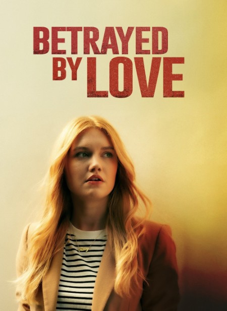 BetRayed By Love (2024) 1080p WEBRip x264 AAC-YTS