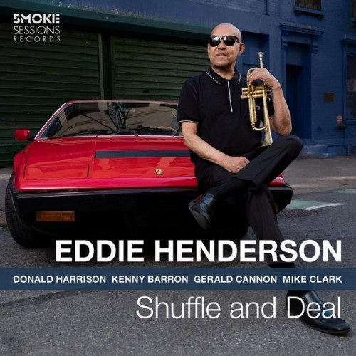 Eddie Henderson - Shuffle and Deal (2020) Lossless